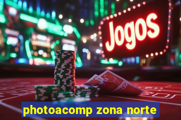 photoacomp zona norte